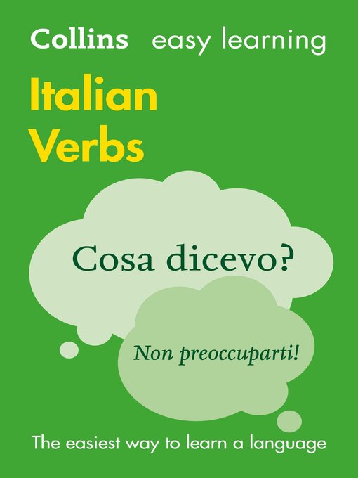 Title details for Easy Learning Italian Verbs by Collins Dictionaries - Available